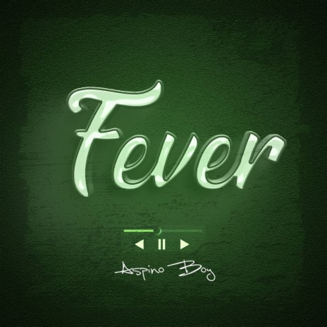 Fever | Boomplay Music