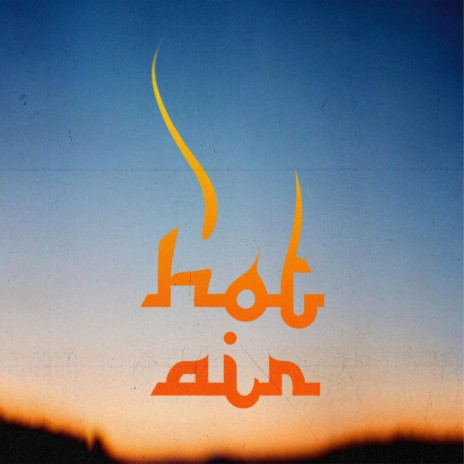 Hot Air | Boomplay Music