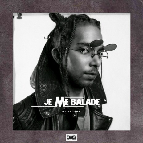 Je me balade | Boomplay Music