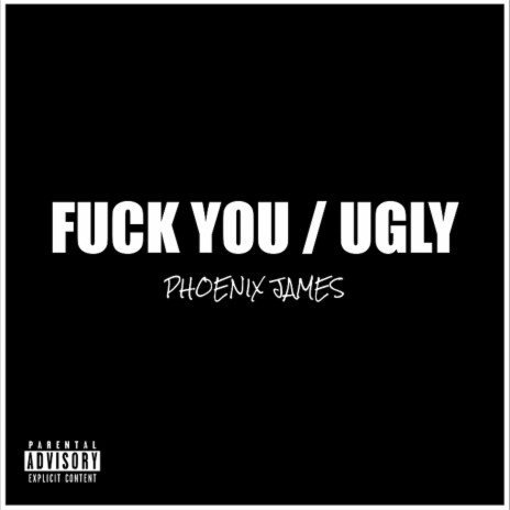 FUCK YOU / UGLY (Remix)