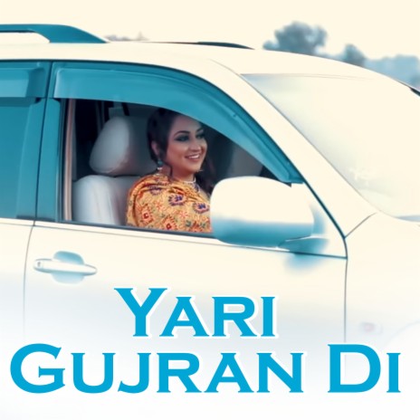 Yari Gujran Di | Boomplay Music