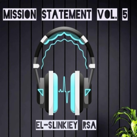 Mission Statement, Vol. 5 (Xpensive Selections)