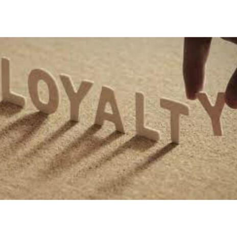 Loyalty | Boomplay Music