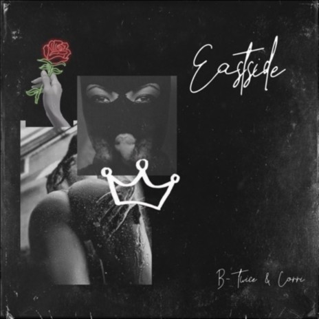 Eastside ft. Corri | Boomplay Music