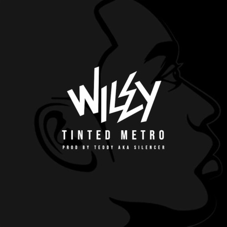 Tinted Metro | Boomplay Music