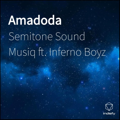 Amadoda ft. Inferno Boyz | Boomplay Music