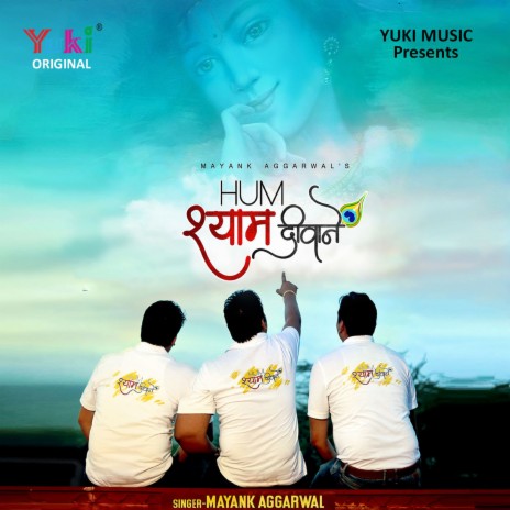 Hum Shyam Deewane | Boomplay Music
