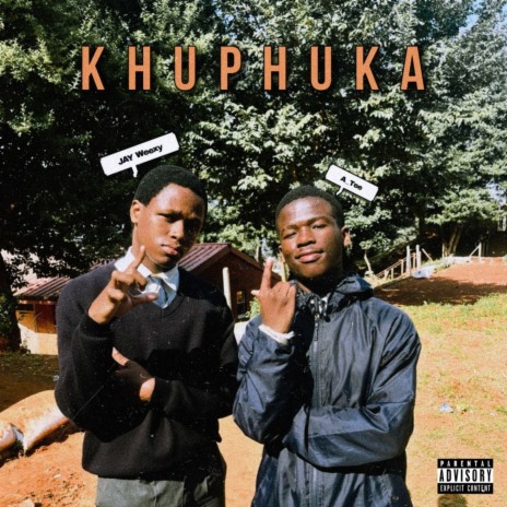 Khuphuka ft. A_Tee | Boomplay Music