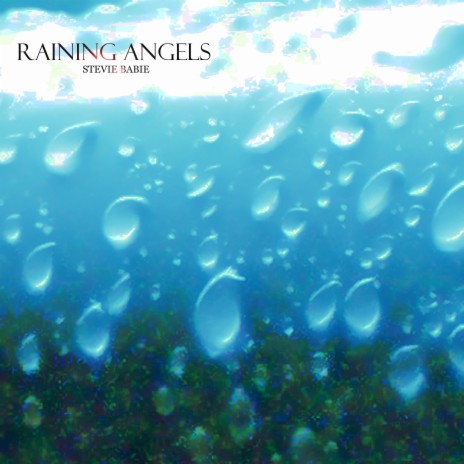 Raining Angels | Boomplay Music