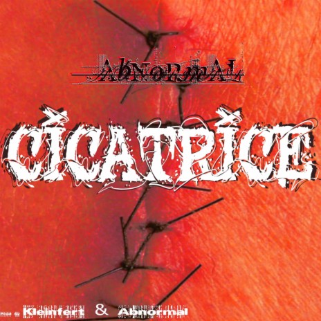 Cicatrice (Kleinfert Remix) ft. Kleinfert