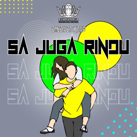 Sa Juga Rindu ft. RND & Hendrik Wrk | Boomplay Music