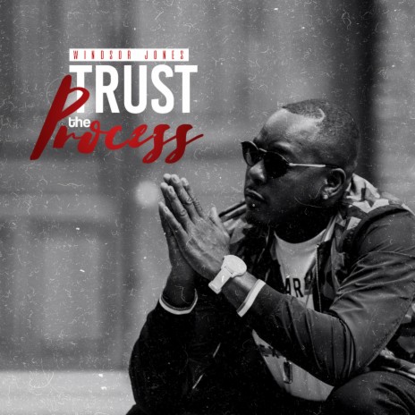 Trust the Process | Boomplay Music