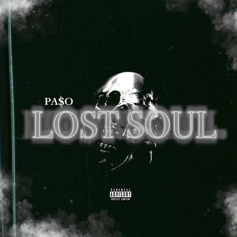 Lost Soul | Boomplay Music