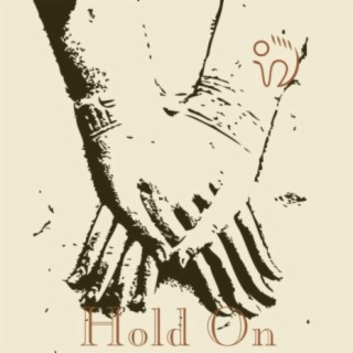 Hold On