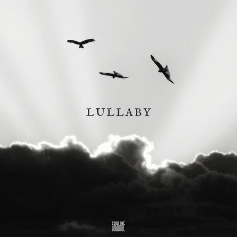 Lullaby | Boomplay Music