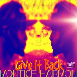 Give It Back (Single)
