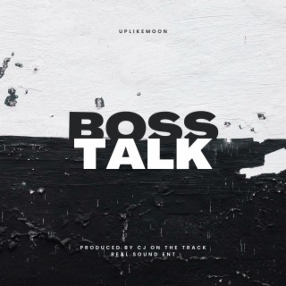 Boss Talk