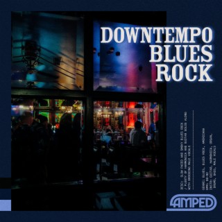 Downtempo Blues Rock