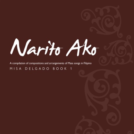 Narito Ako (From Misa Delgado Book 1) | Boomplay Music