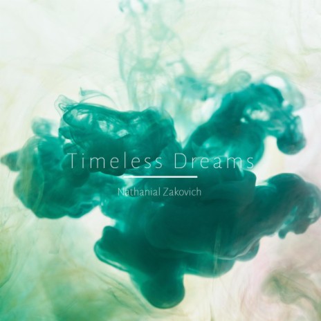 Timeless Dreams | Boomplay Music