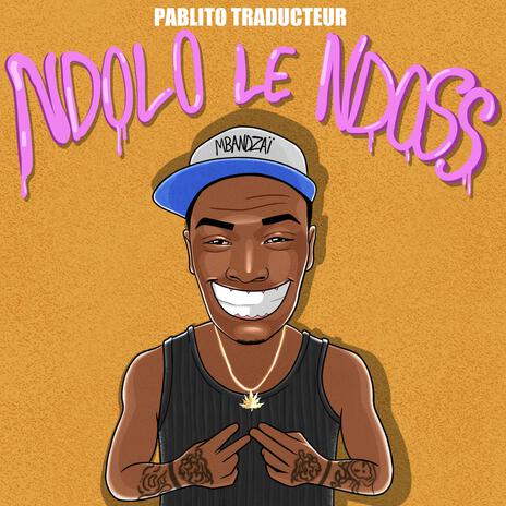 Ndolo le Ndoss | Boomplay Music