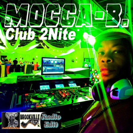 Club 2Nite (Radio Edit) (Single) | Boomplay Music