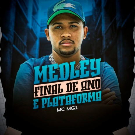 Medley Final de Ano É Plataforma ft. DJ Bill | Boomplay Music