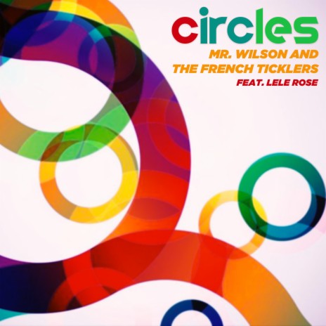 Circles (feat. Lele Rose) | Boomplay Music