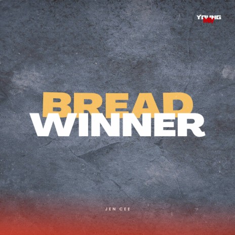 Breadwinner | Boomplay Music