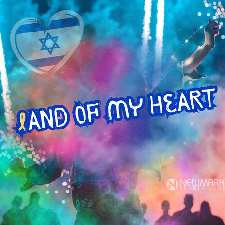 Land Of My Heart | Boomplay Music