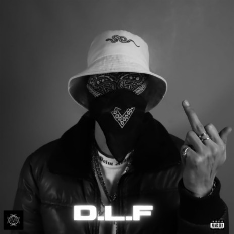 D.L.F | Boomplay Music