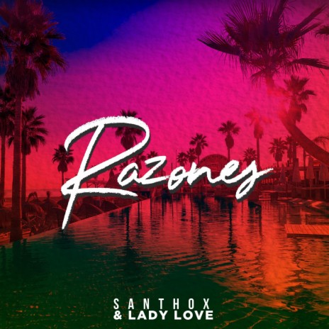 Razones ft. Lady Love | Boomplay Music