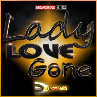 Lady Love Gone