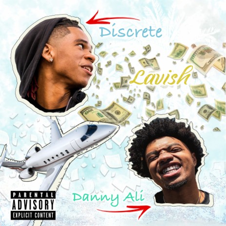 Lavish ft. Danny Ali | Boomplay Music