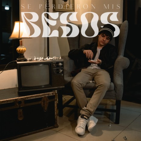 Se Perdieron mis Besos | Boomplay Music