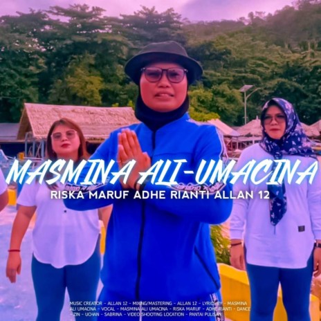 MASMINA ALI UMACINA | Boomplay Music