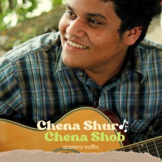 Chena Shur Chena Shob (Live Version)