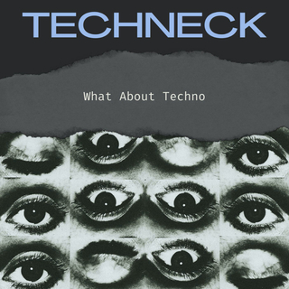 What About Techno