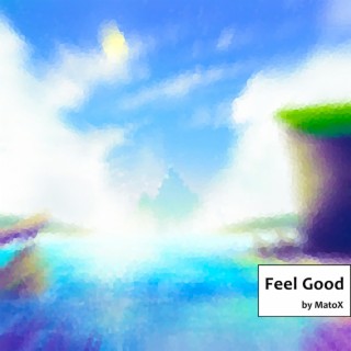 Feel Good