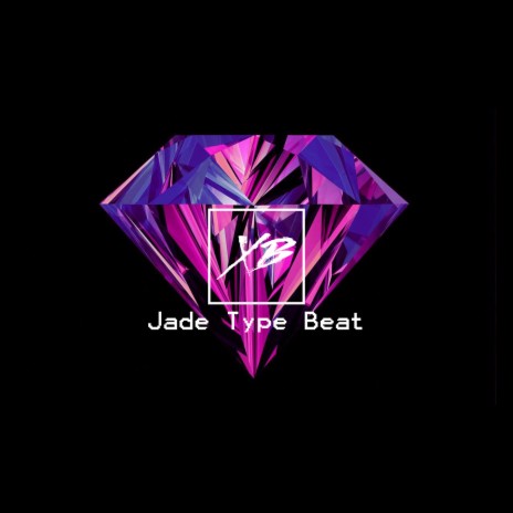 Jade Type Beat | Boomplay Music