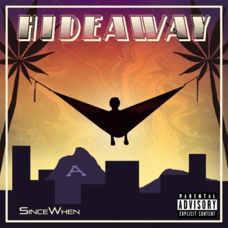 Hideaway | Boomplay Music