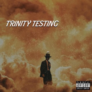 TRINITY TESTING