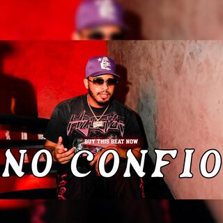 No Confio NTG TYPE BEAT