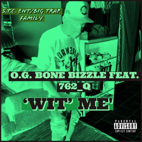 Wit' Me ft. 762_q | Boomplay Music