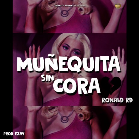 Muñequita Sin Cora | Boomplay Music