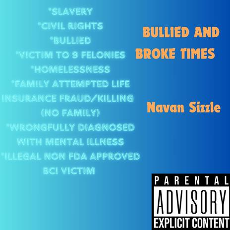 Broke and Bullied Times | Boomplay Music