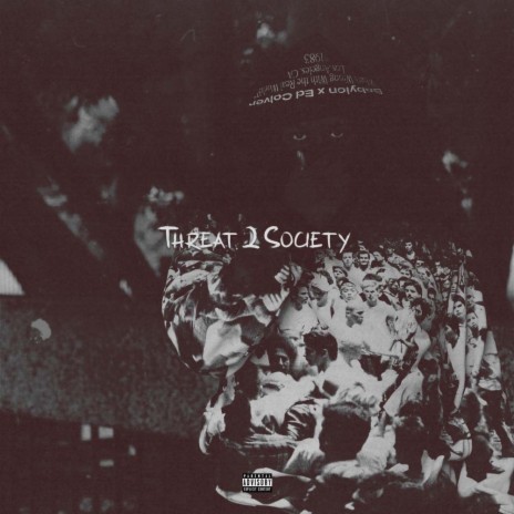 Threat 2 Society | Boomplay Music