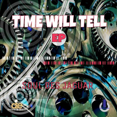 Time Will Tell (Original Mix)