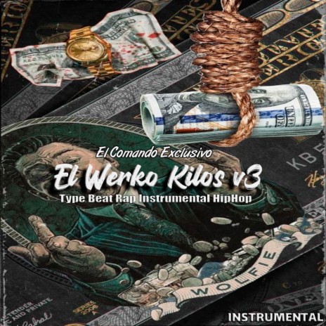 El Werko Kilos V3 | Boomplay Music