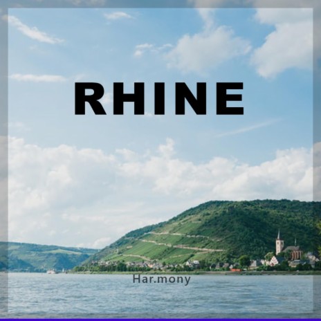 Rhine | Boomplay Music